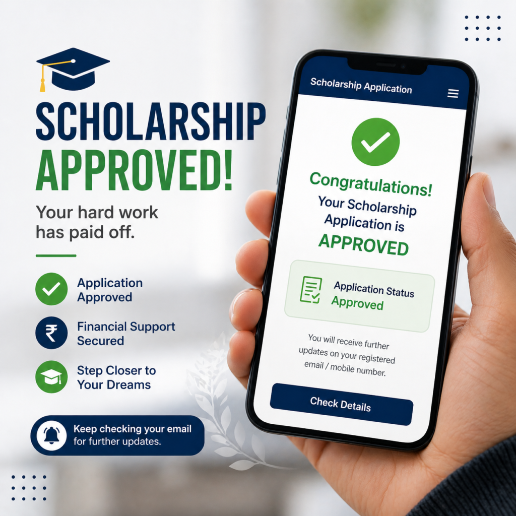 scholarship form online 2026 approval status check application approved message
