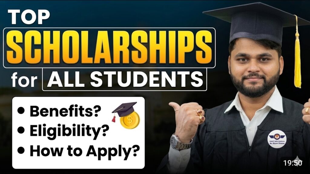 Top scholarships for students in India 2026 with eligibility benefits and how to apply