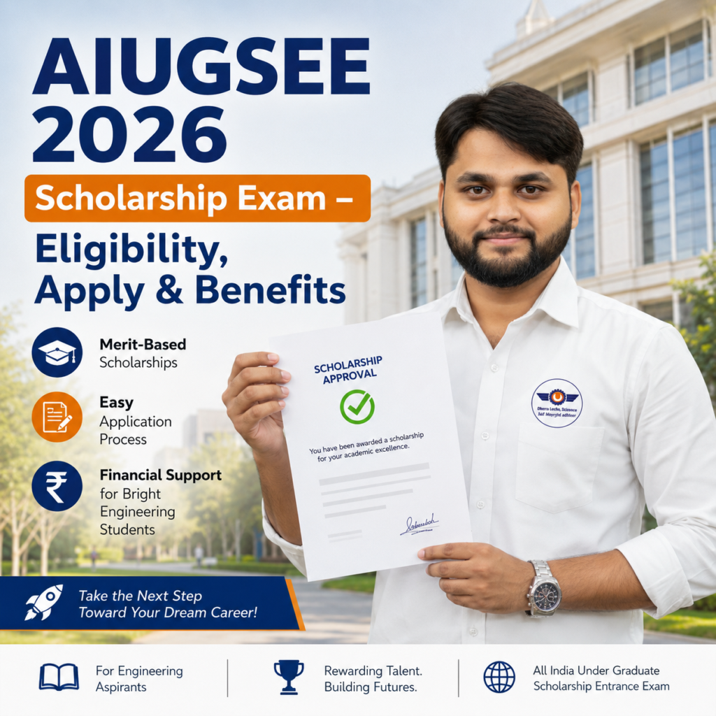 AIUGSEE 2026 Scholarship Exam poster featuring an engineering student holding a scholarship approval letter with college campus background
