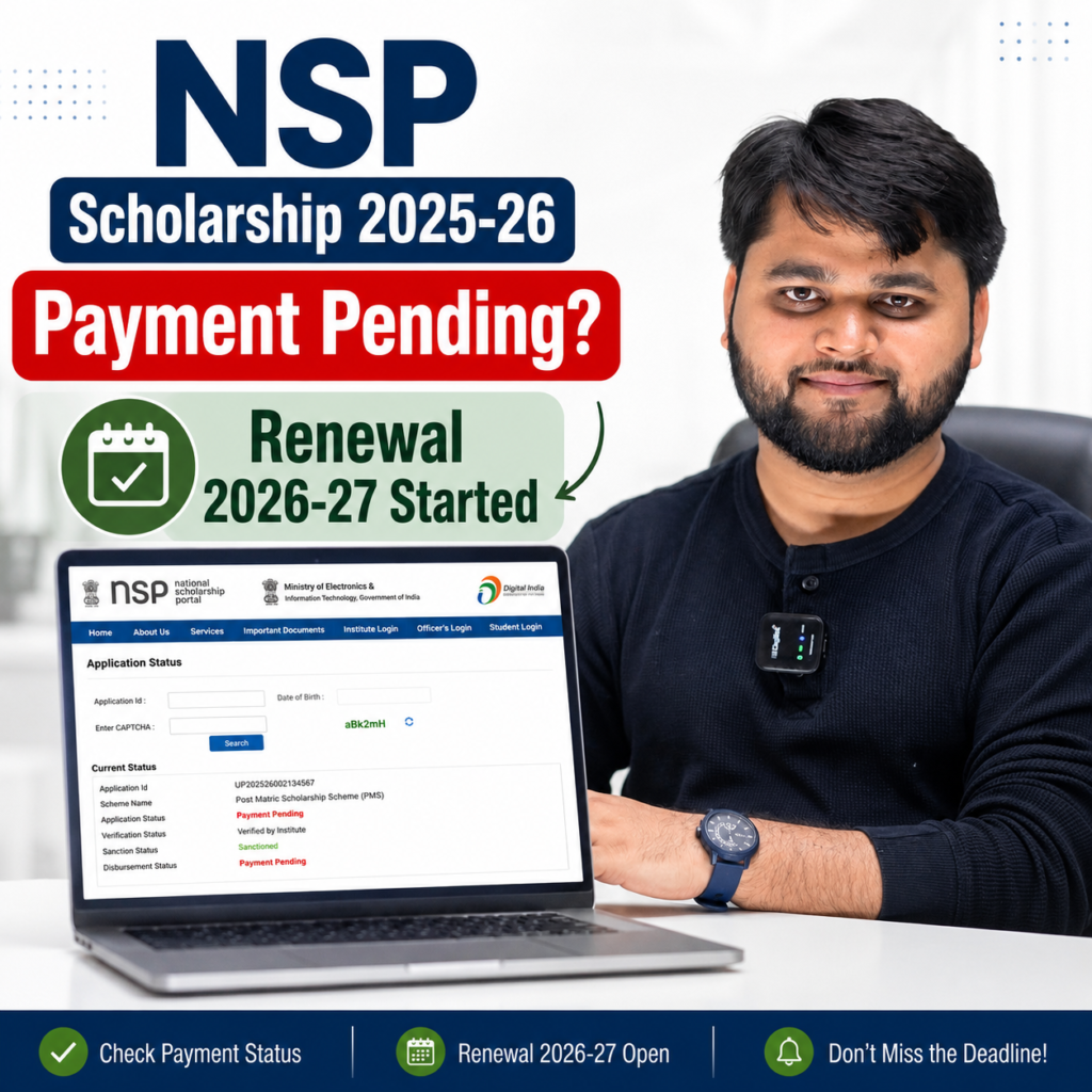 NSP Scholarship 2025-26 payment pending status check and renewal application process for 2026-27 on National Scholarship Portal.