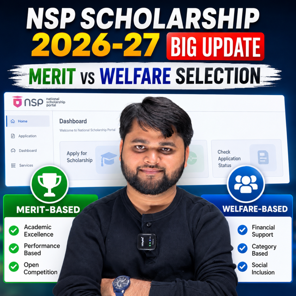 NSP Scholarship 2026-27 merit based and welfare based scholarship update infographic with presenter and National Scholarship Portal category comparison.v