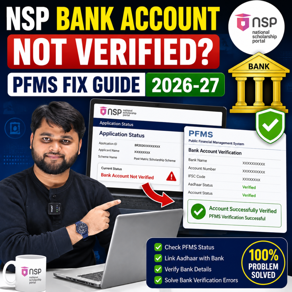 NSP Scholarship 2026-27 bank account not verified issue with PFMS verification process and successful account verification guide.