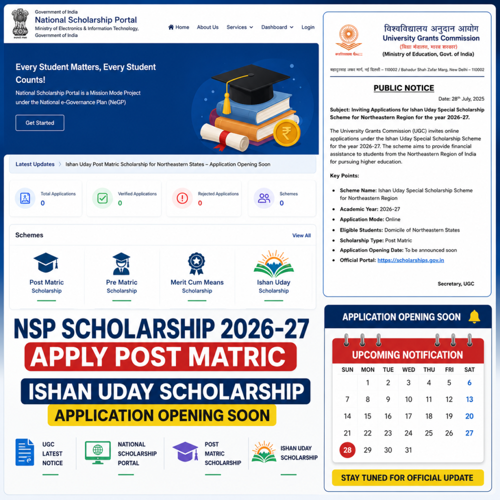 UGC official notice and National Scholarship Portal homepage showing NSP Scholarship 2026-27 Apply Post Matric with Ishan Uday Scholarship application opening soon.