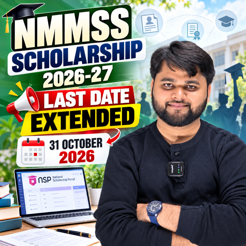 NMMS Scholarship 2026-27 last date extended to 31 October 2026 with NSP portal and student